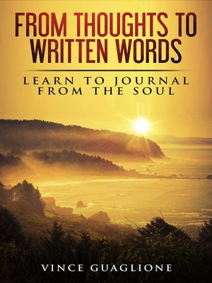 cover image of From Thoughts to Written Words